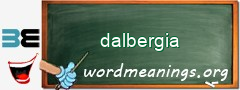 WordMeaning blackboard for dalbergia